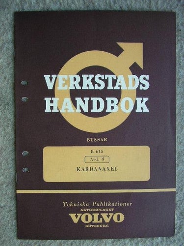 VOLVO Verkstadshandbok Buss B615 Kardanaxel