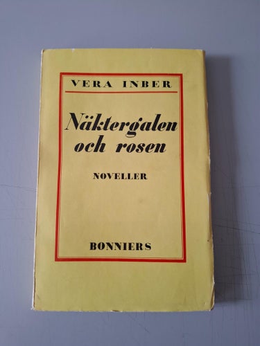 Vera Inber: Näktergalen och rosen. Noveller.