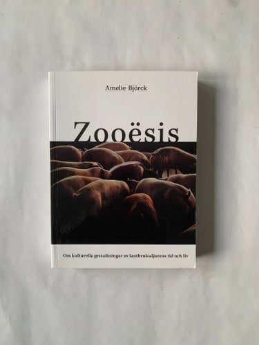 Zooësis - Amelie Björck