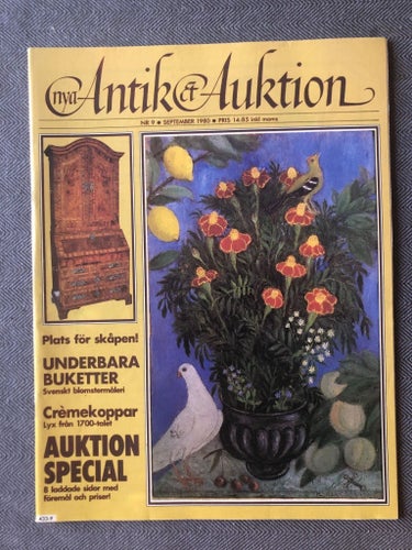 Antik & Auktion 9/1980 - Crèmekoppar, stora skåp, svenskt blomstermåleri m m
