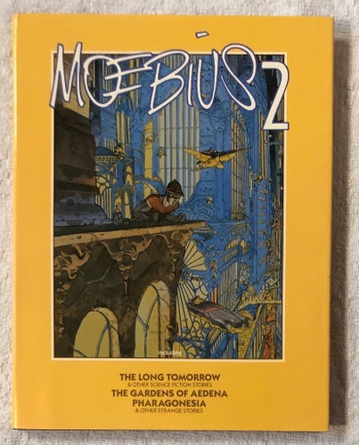 Moebius 2 HC Signed # 838/1500 Graphitti Designs