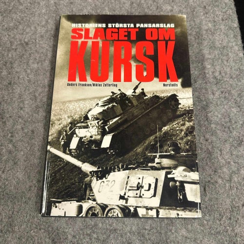 Frankson / Zetterling - Slaget om Kursk
