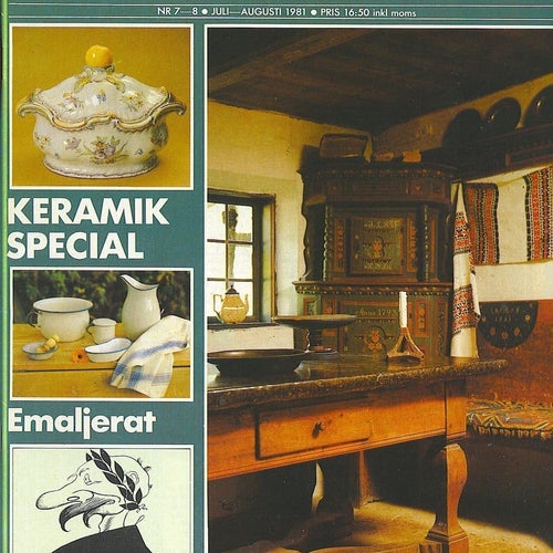 Antik & Auktion 7-8/1981 - Keramik Special Fajans, emaljerat, Albert Engström