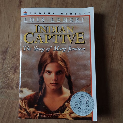 Indian Captive: The Story of Mary Jemison av Lois Lenski, 1995