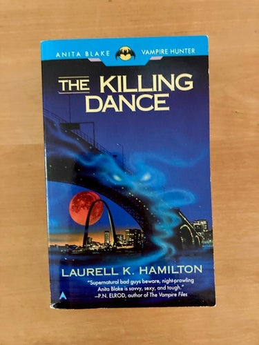 The Killing Dance: An Anita Blake, Vampire Hunter Novel - Laurell K. Hamilton