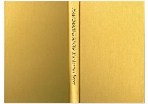 Nobelpris 1978: Isaac Bashevis Singer - MARKERNAS HERRE