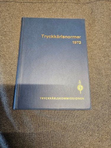 Tryckkärlsnormer av Tryckkärlskommissionen, 1973
