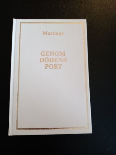 Genom Dödens Port av Martinus