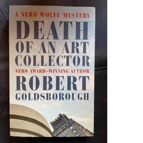 Köp nu! - Nero Wolfe: Death of an Art Collector av R Goldsborough (eng. deckare)