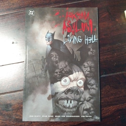 Arkham Asylum: Living Hell av Dan Slott, Ryan Sook, Wade Von Grawbadger, Jim