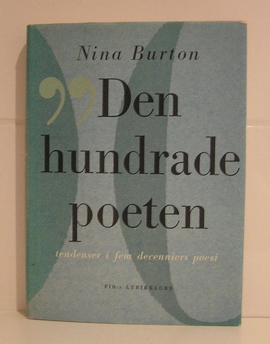 Burton, Nina: Den hundrade poeten.