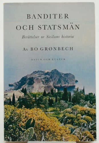 Banditer och statsmän : berättelser från Siciliens historia