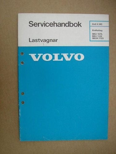 VOLVO Verkstadshandbok Lastbil Kraftuttag BKU 1073 BKU 1123 BKUH 1123