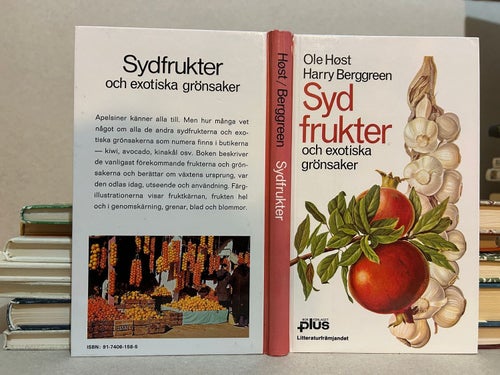 Syd frukter och exotiska grönsaker av Ole Høst Harry Berggreen, Very Fine plus