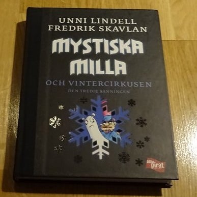 Mystiska Milla och vintercirkusen Den tredja sanningen U Lindell Fredrik Skavlan