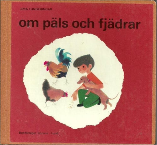 OM PÄLS OCH FJÄDRAR (HÅRD PÄRM)
