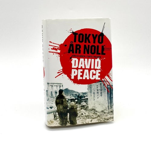 Tokyo år noll av David Peace