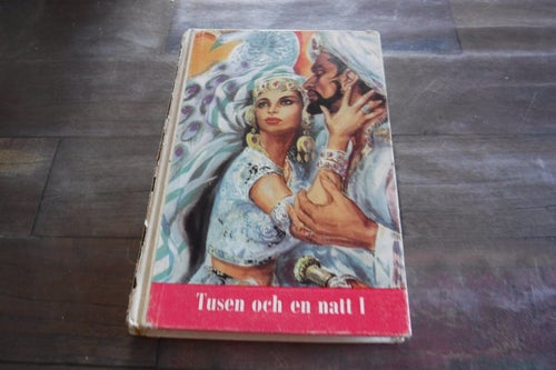 Tusen och en natt I, Den klassiska litteraturens mästerverk