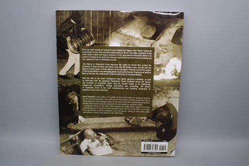 The History of Organized Crime: The True Story and Secrets of Global Gangland