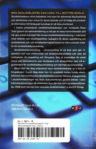 Skolbiblioteksutveckling - skolutveckling av Maud Hell