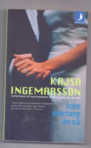 Inte enklare än så Kajsa Ingemarsson MånPocket