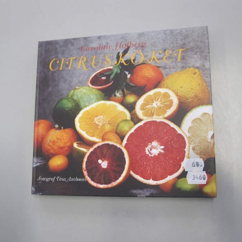 Citrusköket - Caroline Hofberg