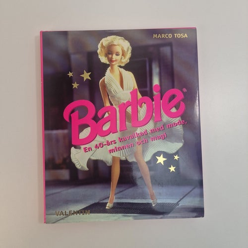 Barbie: En 40-års kavalkad med magi, minnen och mode - Marco Tosa, 1999