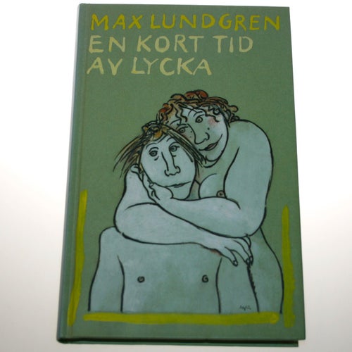Max Lundgren - En kort tid av lycka