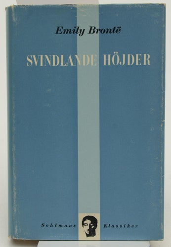 Svindlande höjder / [av] Emily Jane Brontë