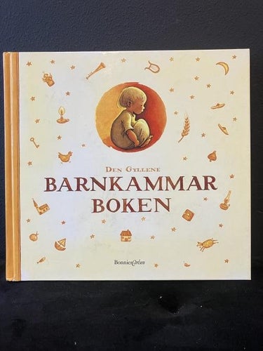 Bok - Den Gyllene Barnkammarboken - tänkvärda och andliga texter för alla åldrar