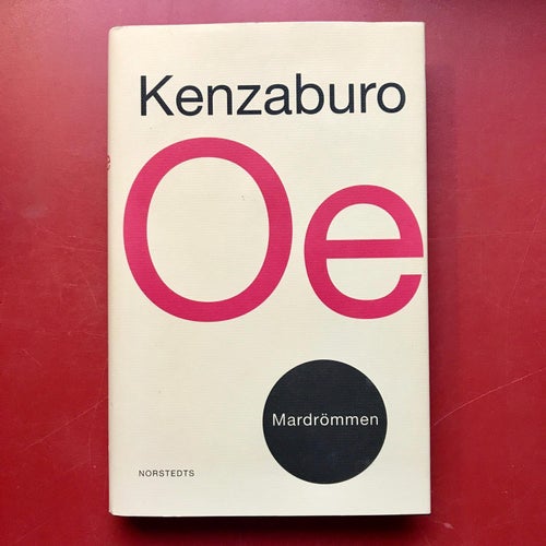 MARDRÖMMEN Kenzaburo Oe 1994