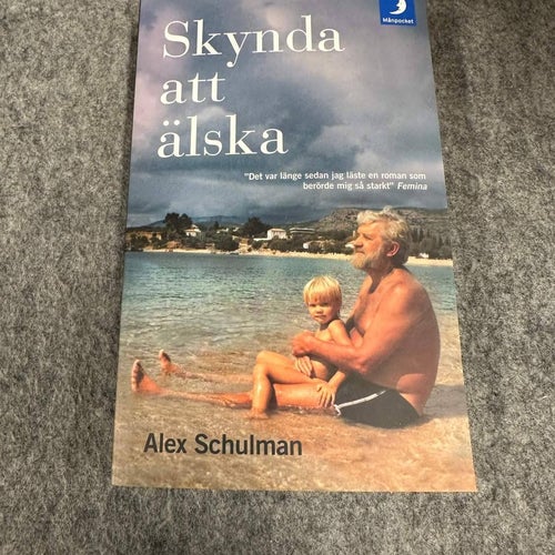 Alex Schulman - Skynda att älska