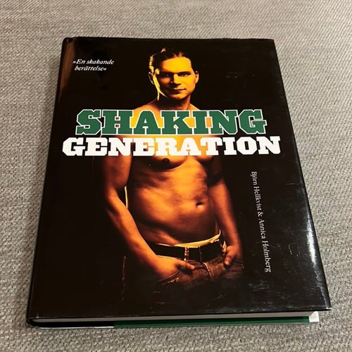 Bok; Shaking Generation (2012) - Björn Hellkvist & Annika Hamborg