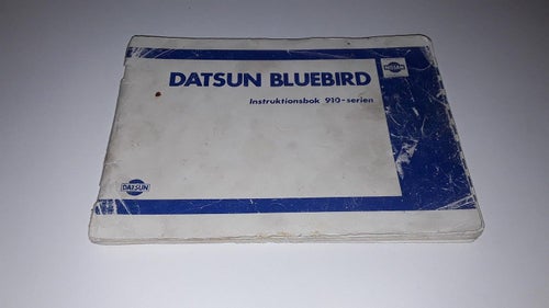 Instruktionsbok Nissan Datsun Bluebird 910-serien
