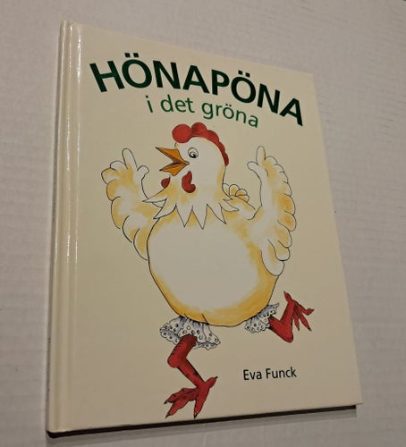 Hönapöna i det gröna av Eva Funck