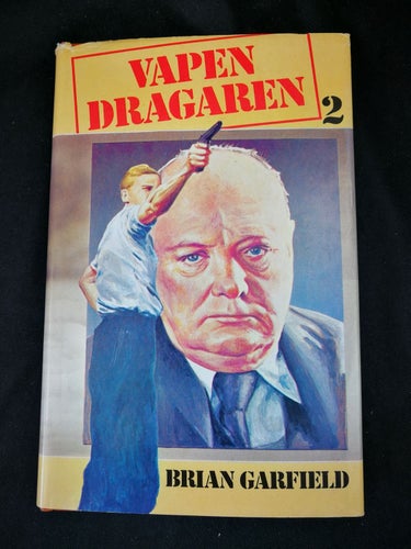 Brian Garfield - Vapendragaren 2 (Churchill, WW2)