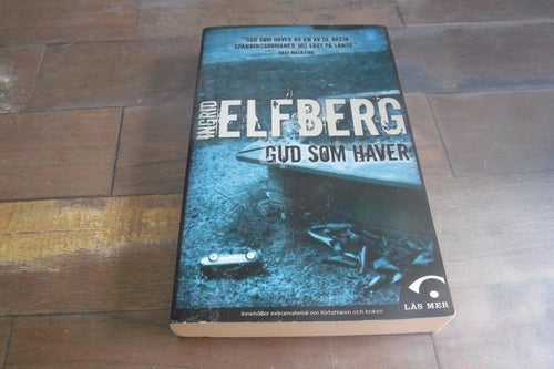 Gud som haver, författare Ingrid Elfberg