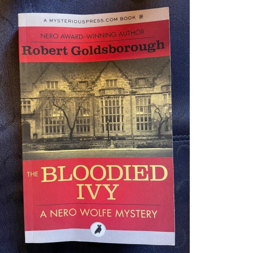 Köp nu! - Nero Wolfe: The Bloodied Ivy av R Goldsborough (eng. deckare)