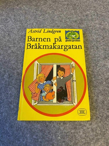 Astrid Lindgren - Barnen på Bråkmakargatan