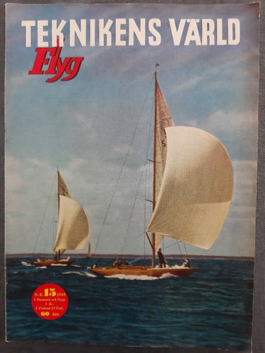 Teknikens Värld nr 15 1949: Lea-Francis, Borgward B1000, teknik, flyg, hobby