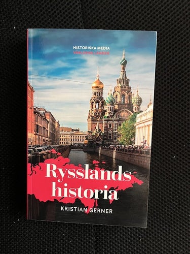 Rysslands historia av Kristian Gerner