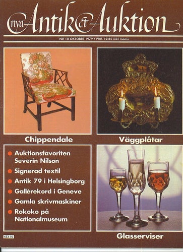 Antik & Auktion 10/1979 - Chippendale, väggplåtar, Severin Nilson, glasserviser