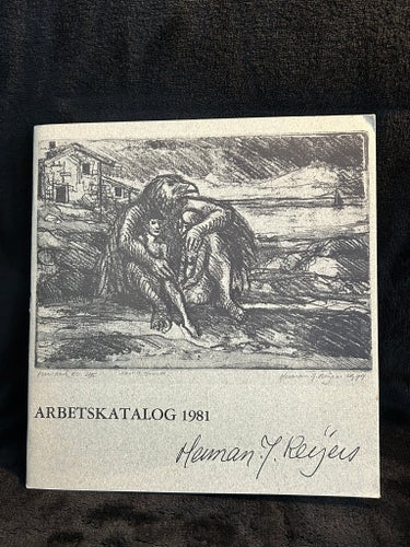 Arbetskatalog 1981, Herman J Reijers, Hellikilstorp, Olsäter, Deje , Värmland
