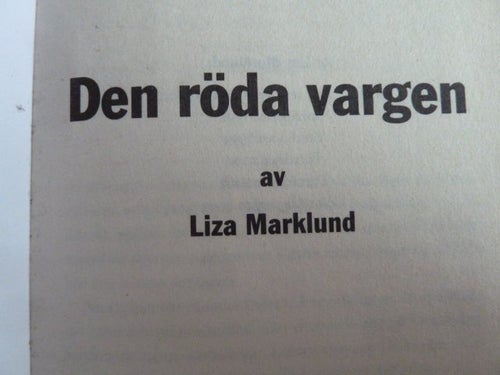 DEN RÖDA VARGEN, LIZA MARKLUND, 2005, BOK, BÖCKER