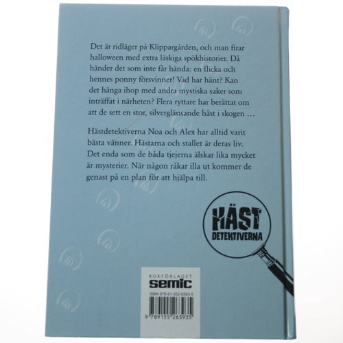 Catharina Hansson - Hästdetektiverna: Mysteriet med spökhästen
