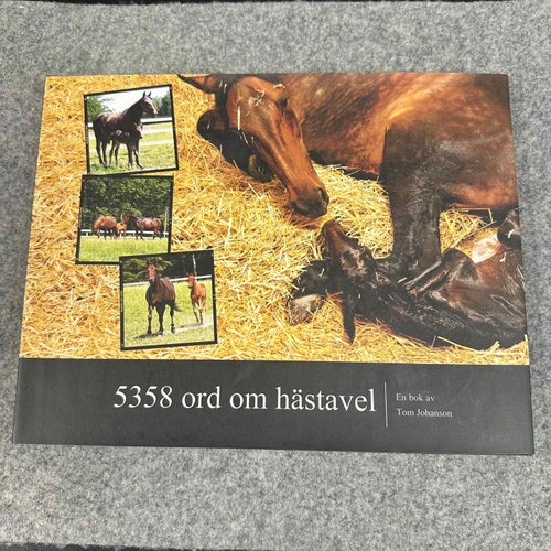 Tom Johanson - 5358 ord om hästavel