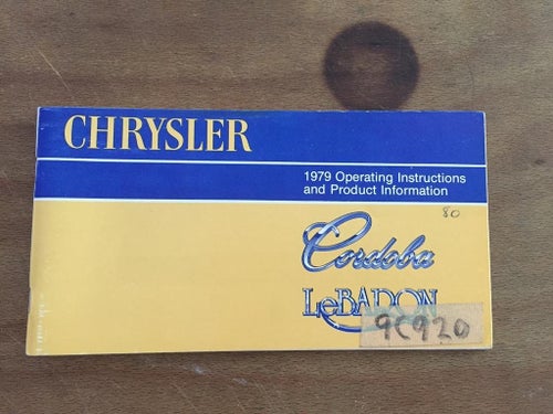 Chrysler Cordoba/LeBaron 1979 Operating & Product Instructions