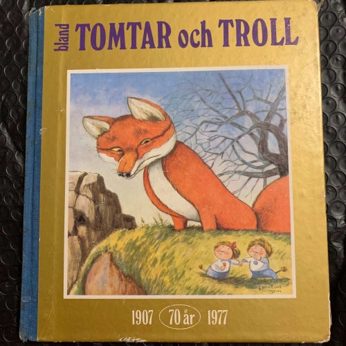 Boken: Bland Tomtar och Troll 1977