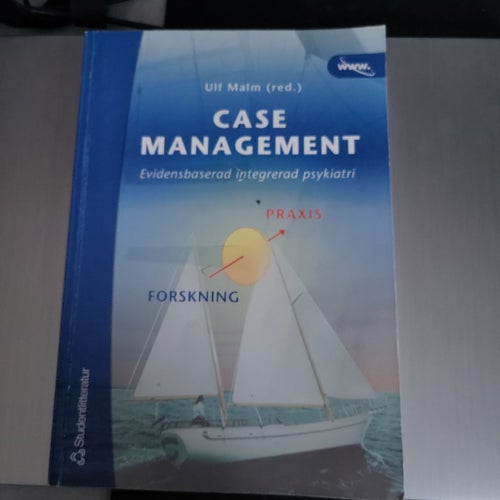Case Management: Evidensbaserad integrerad psykiatri