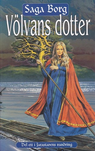 Saga Borg - Jarastavens vandring del 1 - Völvans dotter